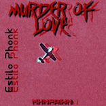 Artwork voor "Murder Of Love"