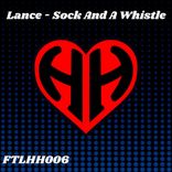 Artwork for "Sock and a Whistle"