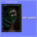 Artwork for "Ain't Nobody"