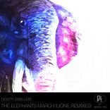 Artwork for "The Elephants March (Uone Remixes)"