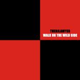 Walk on the Wild Side