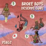 Broke Boys Deserve Love