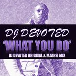 Artwork for "What You Do"