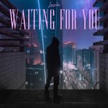 Artwork for "Waiting for You"
