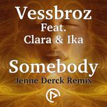 Artwork for "Somebody (Jenne Derck Remix)"