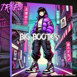 Artwork for "Big Booties"