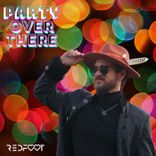 Artwork for "Party Over There"