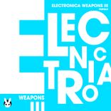Artwork for "Electronica Weapons III"