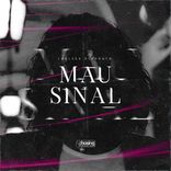 Portada para "Mau Sinal"
