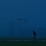 Artwork for "Stay"