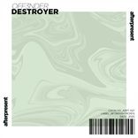 Artwork voor "Destroyer"