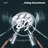 Artwork for "Going Downtown"