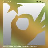 Artwork voor "Good Times (Groove Phenomeon Remix)"