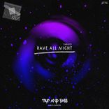Artwork voor "Rave All Night"