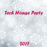 Artwork voor "Tech House Party 2017"