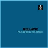 Pretend You're Mine Tonight