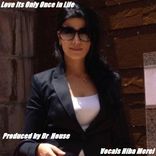 Love Its Only Once In Life