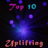 Artwork für "Top 10 Uplifting"