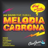 Artwork for "Melodia Cabrona EP"