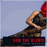 Artwork for "How She Blows!"