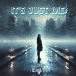 Artwork for "It's Just Me"