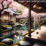 Portada para "Wind Chime Sleep Sounds"