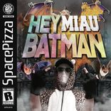 Artwork for "Hey Batman"