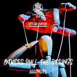 Others Pull The Strings