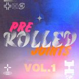 Portada para "Pre-Rolled Joints Vol. 1: Remix Collection, Pt. 1"