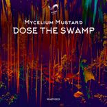Artwork for "Dose the Swamp"