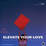 Elevate Your Love