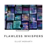Artwork for "Flawless Whispers"