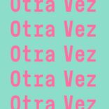 Artwork for "Otra Vez"