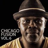 Artwork voor "Chicago Fusion, Vol. 6"