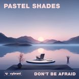 Artwork for "Don't Be Afraid"