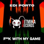 Artwork for "F**k With My Game"