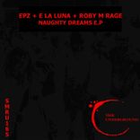 Artwork voor "Naughty Dreams E.p"