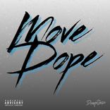 Move Dope