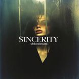 Artwork for "Sincerity"