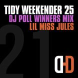 Artwork for "Tidy Weekender 25: DJ Poll Winners Mix 21"