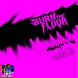 Burn The Floor