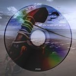 My Anchors Let Me Go