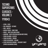 Artwork for "Techno Superstars - Classics Vol 3"