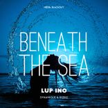 Beneath the Sea