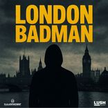 Artwork for "London Badman"