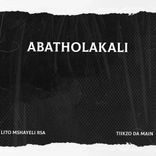 Artwork for "Abatholakali"