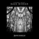 Artwork for "Rave Mirror"
