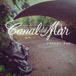 Artwork for "Canal Del Mar, Vol. 1"