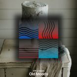Portada para "Old Moods"