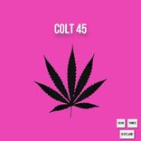 Artwork for "Colt 45"